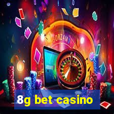 8g bet casino